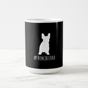 Caneca De Café hashtag frenchie pai   presente de pai de buldogue