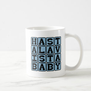 Caneca De Café Hasta La Vista Baby, Palavras de Despedida