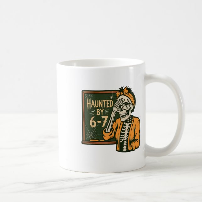 Caneca De Café Haunted 67 Meme Six Seven 6-7 Funny Internet Joke  (Direita)