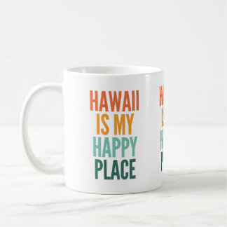 Caneca De Café Havaí É Meu Lugar Feliz