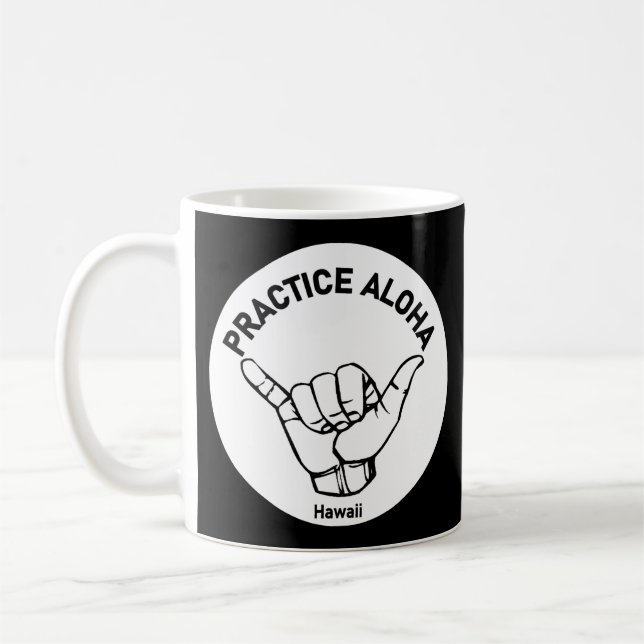 Caneca De Café Hawaii Practice Aloha Shaka (Hang solto) (Esquerda)