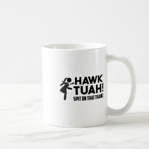 Caneca De Café Hawk Tush Cuspiu Naquele Thang Viral Election Paro