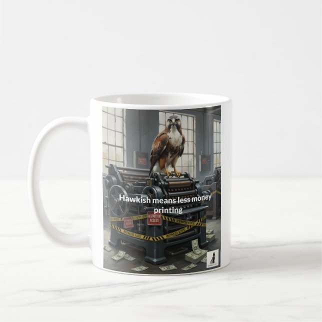 Caneca De Café Hawkish significa menos impressão de dinheiro (Esquerda)