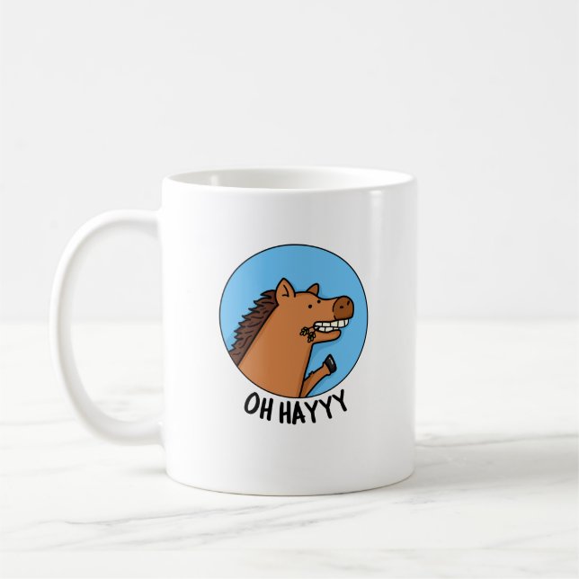 Caneca De Café Hayyyy Funny Horse Pun (Esquerda)