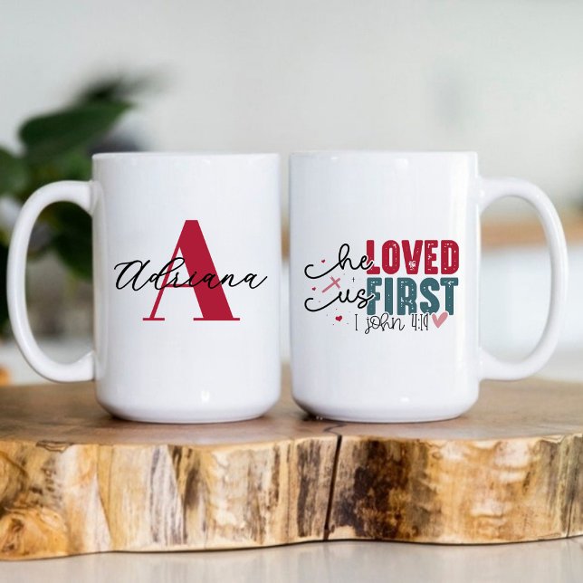 Caneca De Café He Loved Us First Monogram Initial Name (He Loved Us First Monogram Initial Name Coffee Mug)