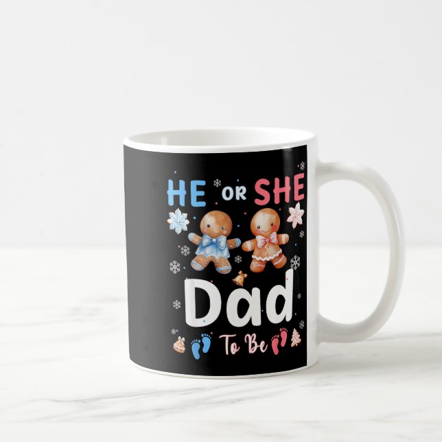 Caneca De Café He Or She Dad To Be Christmas Gingerbread Gender R (Direita)