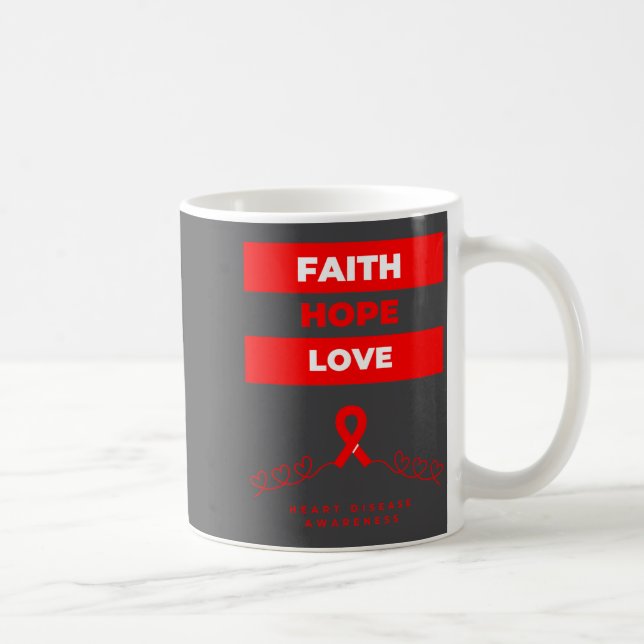 Caneca De Café Heart Disease Awareness Faith Hope Love Design  (Direita)
