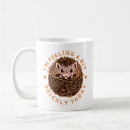 Caneca De Café Hedgehog, estou me sentindo um pouco mal hoje
