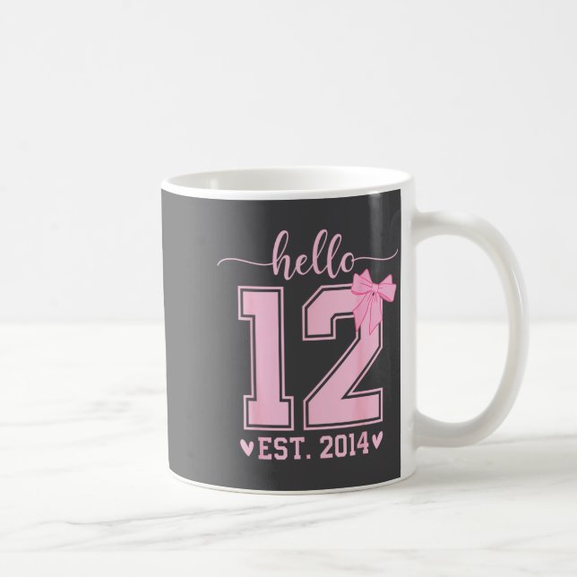 Caneca De Café Hello Twelve Est 2014 12th Birthday Coquette 12 Ye (Direita)
