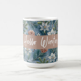 Caneca De Café Hello Winter Pines & Flowers