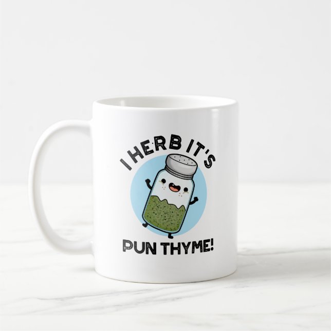 Caneca De Café Herb, é Pun Thyme Engraçado Comida Herb Pun (Esquerda)