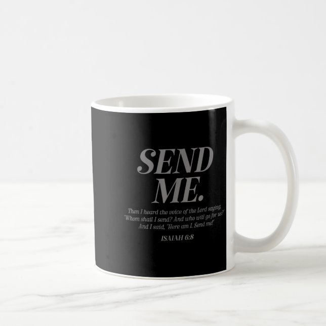 Caneca De Café Here Am I Send Me Isaiah 6_8 Christian Bible Verse (Direita)