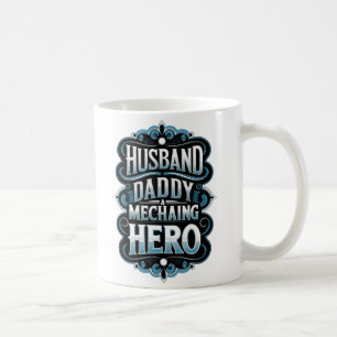Caneca De Café "Herói Mecânico do Pai Marido - Presente Engraçado