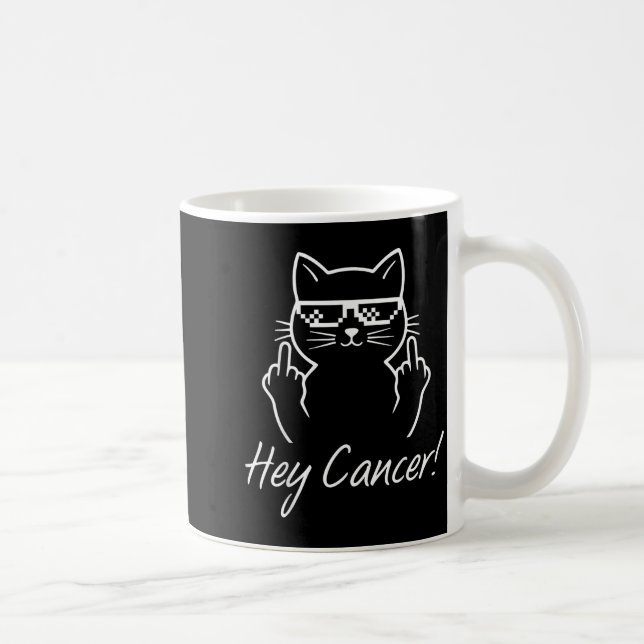 Caneca De Café Hey Cancer Fu For Cancer Funny Cat Breast Cancer A (Direita)