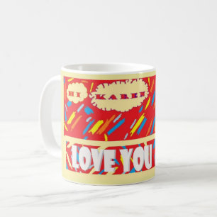 Caneca De Café HI Karen Te Ama com vermelho brilhante e padroniza
