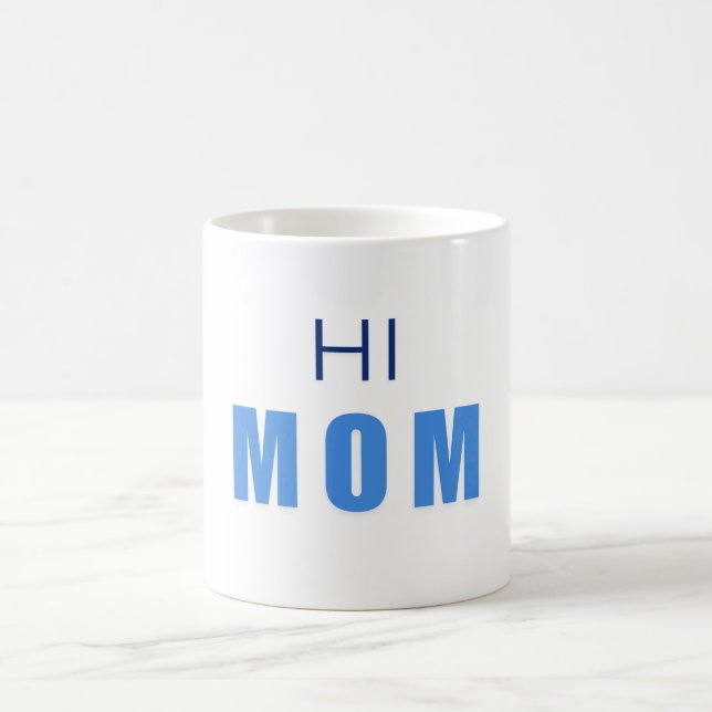 Caneca De Café Hi Mom Baby Boy mug (Centro)