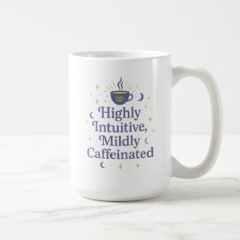 Caneca De Café Highly Intuitive, Mildly Caffeinated