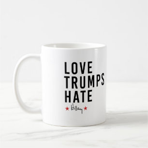 Caneca De Café Hillary - Love Trumps Hate -