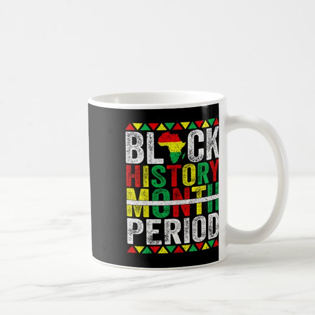 Caneca De Café História Negra Mês do Período Negro Africano-Ameri (Direita)