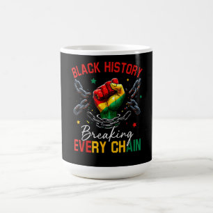 Caneca De Café História Negra Rompendo Cada Corrente