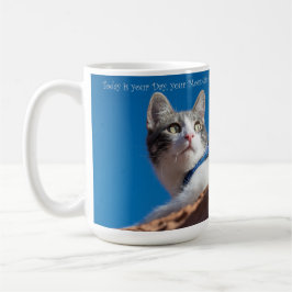 Caneca De Café Hoje é o seu dia