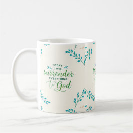 Caneca De Café Hoje, entregarei tudo a Jesus.
