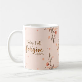 Caneca De Café Hoje, perdoarei como Cristo me perdoa.