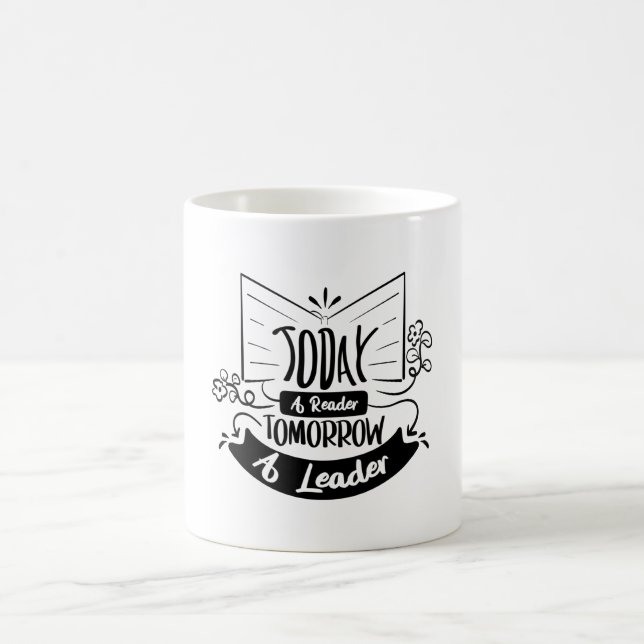 Caneca De Café Hoje Um Leitor Amanhã Um Líder (Centro)