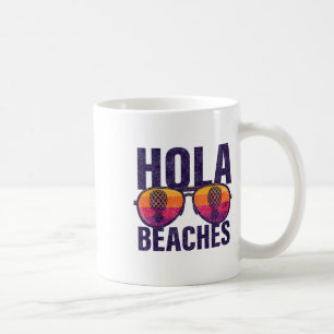 Caneca De Café Hola Beaches Do Lado De Boca Do Ananás