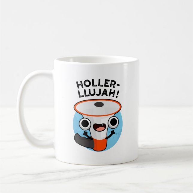 Caneca De Café Holler-Llujah Funny Loud Hailer Pun (Esquerda)