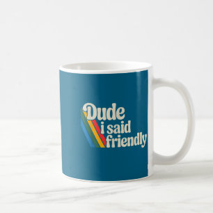 Caneca De Café Homem Cara Disse Dizer Amigável Raider