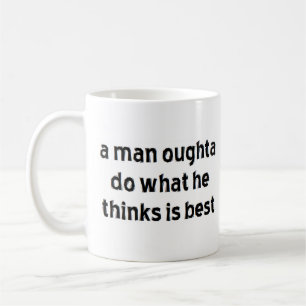 Caneca De Café homem deveria fazer