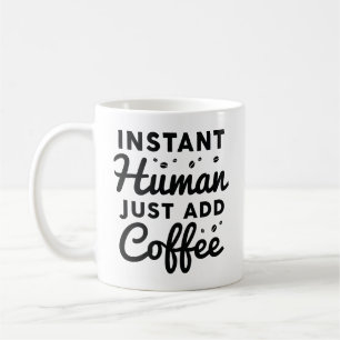 Caneca De Café Homem Instantâneo Apenas adicione café