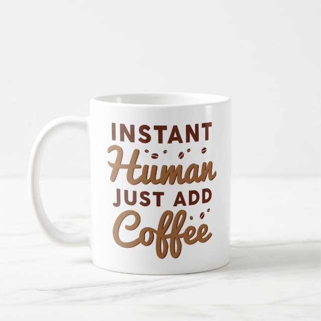 Caneca De Café Homem Instantâneo Apenas adicione café (Esquerda)