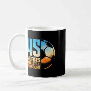 Caneca De Café Homem Mulher 45 Anos Futebol Jogador de Futebol 45