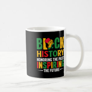 Caneca De Café Homenageando o Passado Inspirando o Futuro Mês da