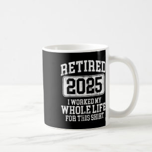 Caneca De Café Homens aposentados de 2025 Humor T-shirt.pn