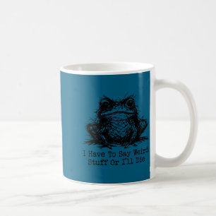 Caneca De Café Homens sapos engraçados mulheres têm que dizer coi
