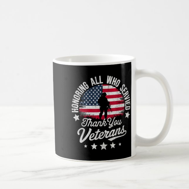 Caneca De Café Honoring All Who Served Thank You Veterans Day Mil (Direita)