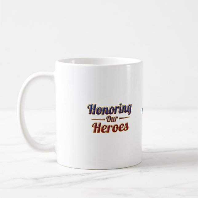 Caneca De Café Honoring Our Heroes / Día de los Caídos (Esquerda)
