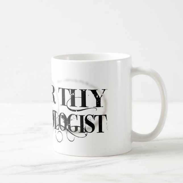 Caneca De Café Honre Thy fisiologista (Direita)