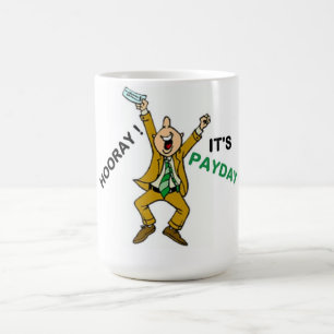 CANECA DE CAFÉ HOORAY! É DIA DE PAGAMENTO
