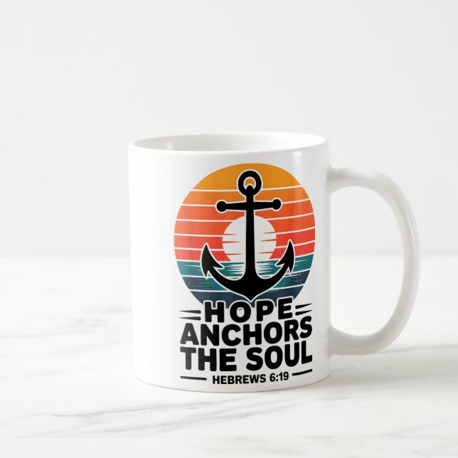 Caneca De Café Hope Anchors The Soul Hebrews 6_19 Bible Verse Chr (Direita)
