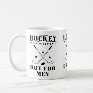 Caneca De Café Hóquei É Como Futebol Mas Para Homens Hóquei Diver