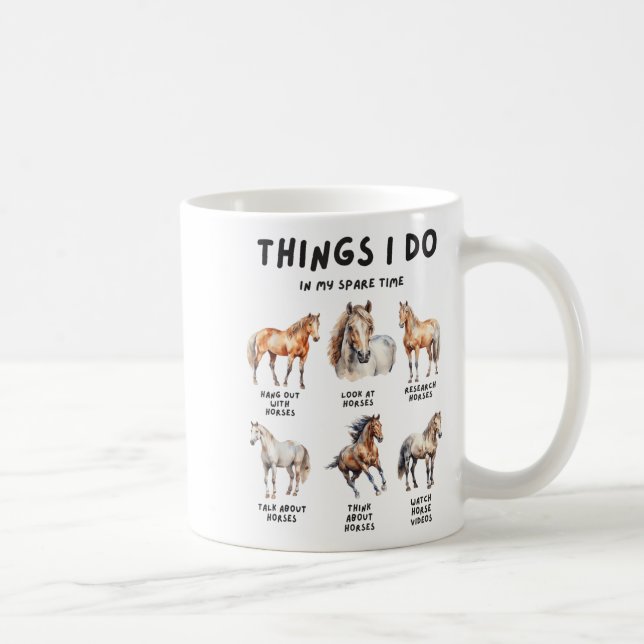 Caneca De Café Horse Things I Do In My Leisure Time  (Direita)