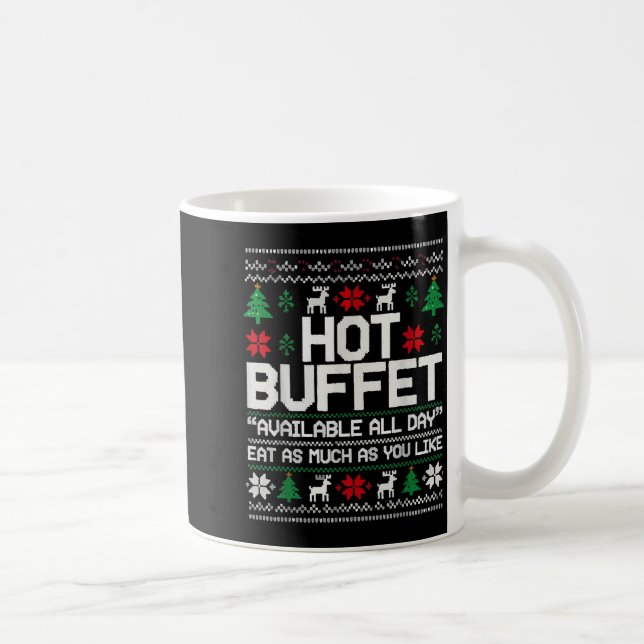 Caneca De Café Hot Buffet Available All Day Eat As Much As You Li (Direita)