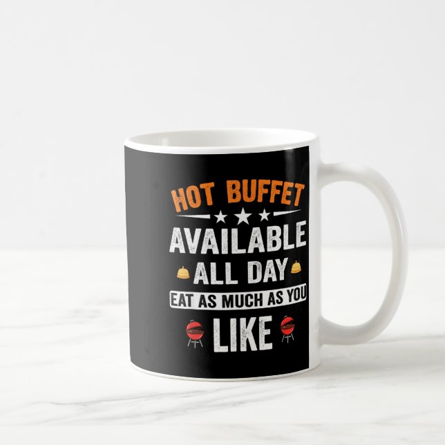 Caneca De Café Hot Buffet Available All Day Eat As Much As You Li (Direita)