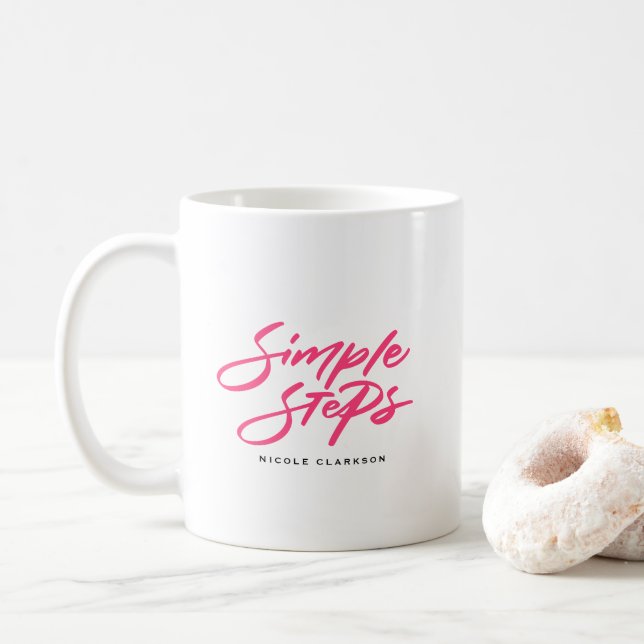 Caneca De Café Hot Pink Simple Steps Quote Modern Calligraphy (Com Donut)