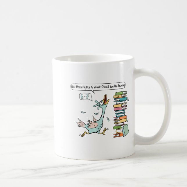 Caneca De Café How Many Nights A Week Should You Be Reading 6 7  (Direita)