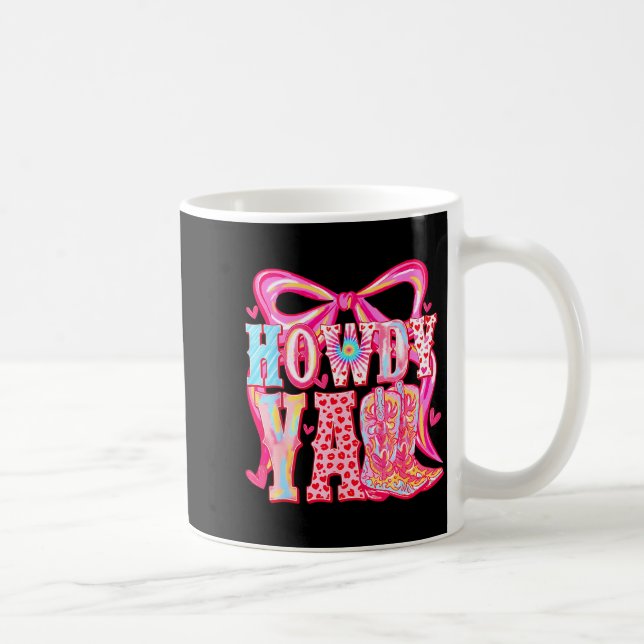 Caneca De Café Howdy Yall Cowboy Boots Coquette Bow Western Valen (Direita)